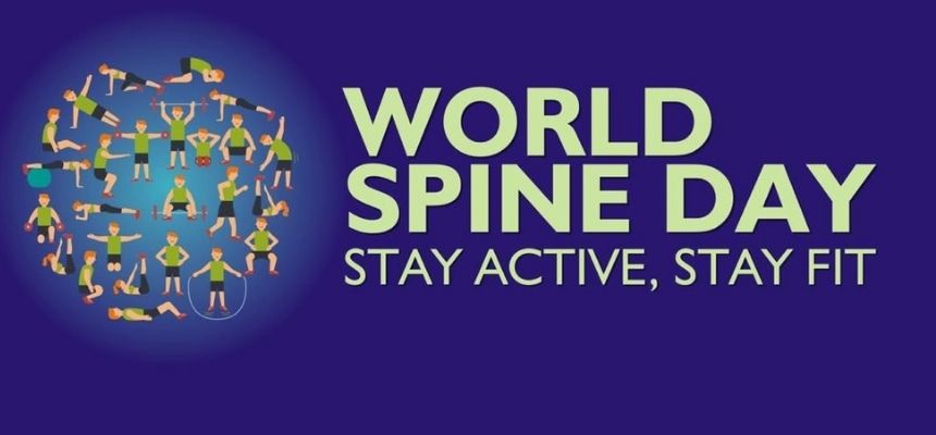 KNOW MORE ABOUT YOUR BACK PAIN AND SPREAD THE WORD CELEBRATE WORLD SPINE DAY 2020