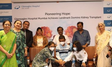 Gleneagles Hospital Performs Mumbai’s First Domino Kidney Transplant of the Year for Sensitized Patients