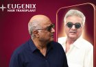 Eugenix Challenges Hair Loss Stigma With Nationwide 'I Chose Transformation' Campaign Featuring Boney Kapoor