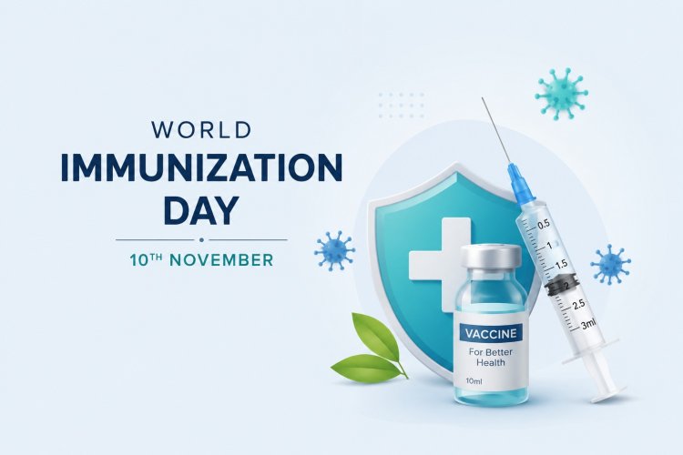 Stepping up efforts towards disease prevention on World Immunization Day - 10th November 2018