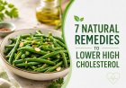 Natural Remedies to lower cholesterol